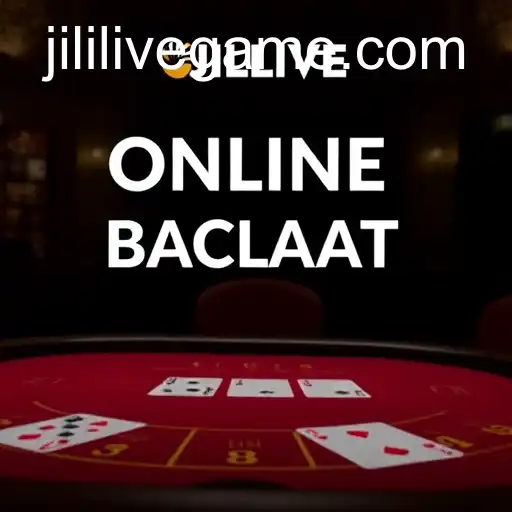 The Rise of Online Baccarat: Exploring the World of JILILIVE